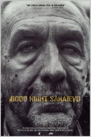 Good Night Sarajevo poster