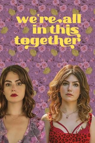 We're All in This Together poster