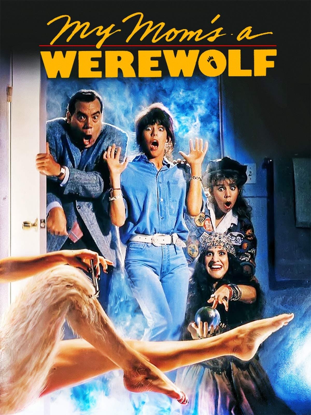 My Mom's a Werewolf poster