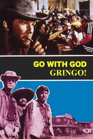 Go with God, Gringo poster