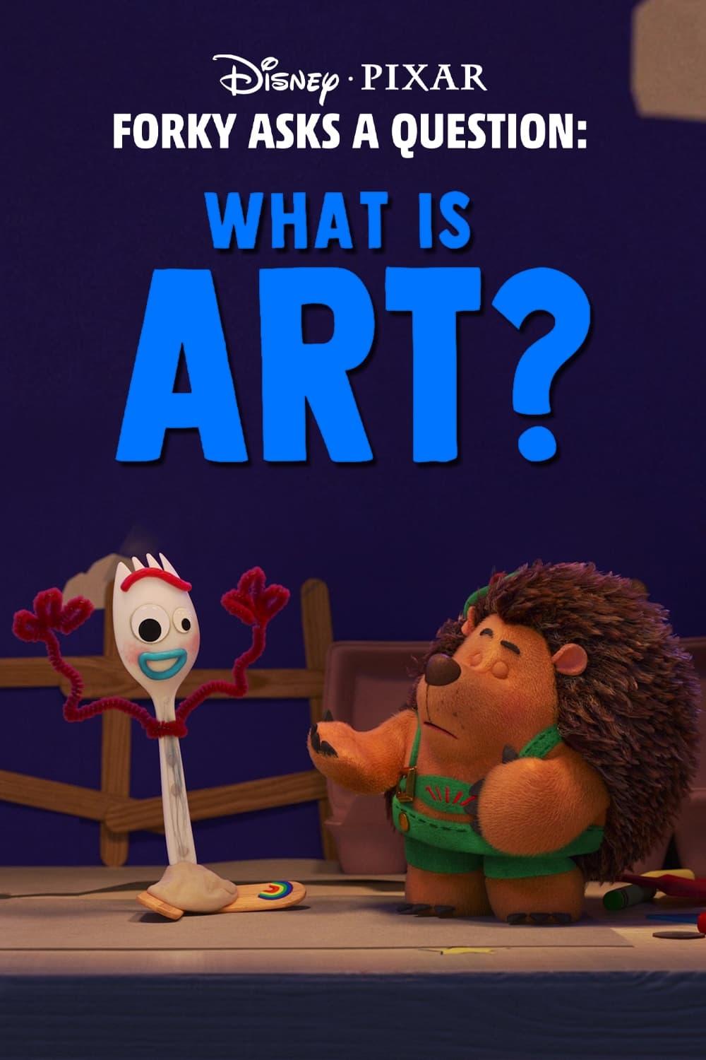 Forky Asks a Question: What Is Art? poster
