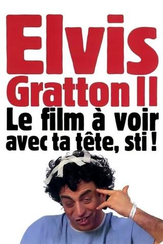 Elvis Gratton 2: Miracle à Memphis poster