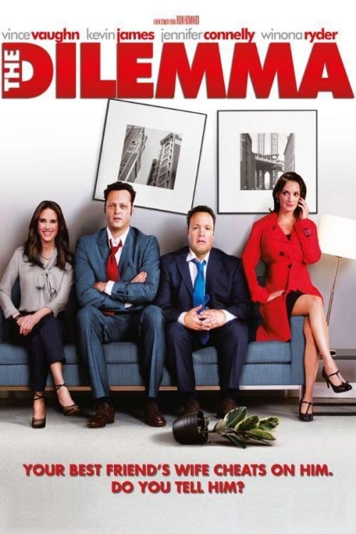 The Dilemma poster