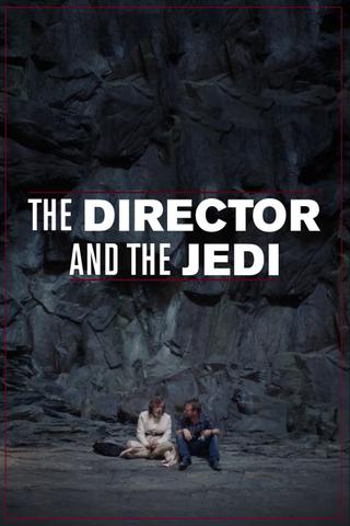 The Director and the Jedi poster