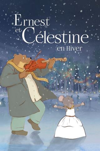 Ernest & Celestine's Winter poster