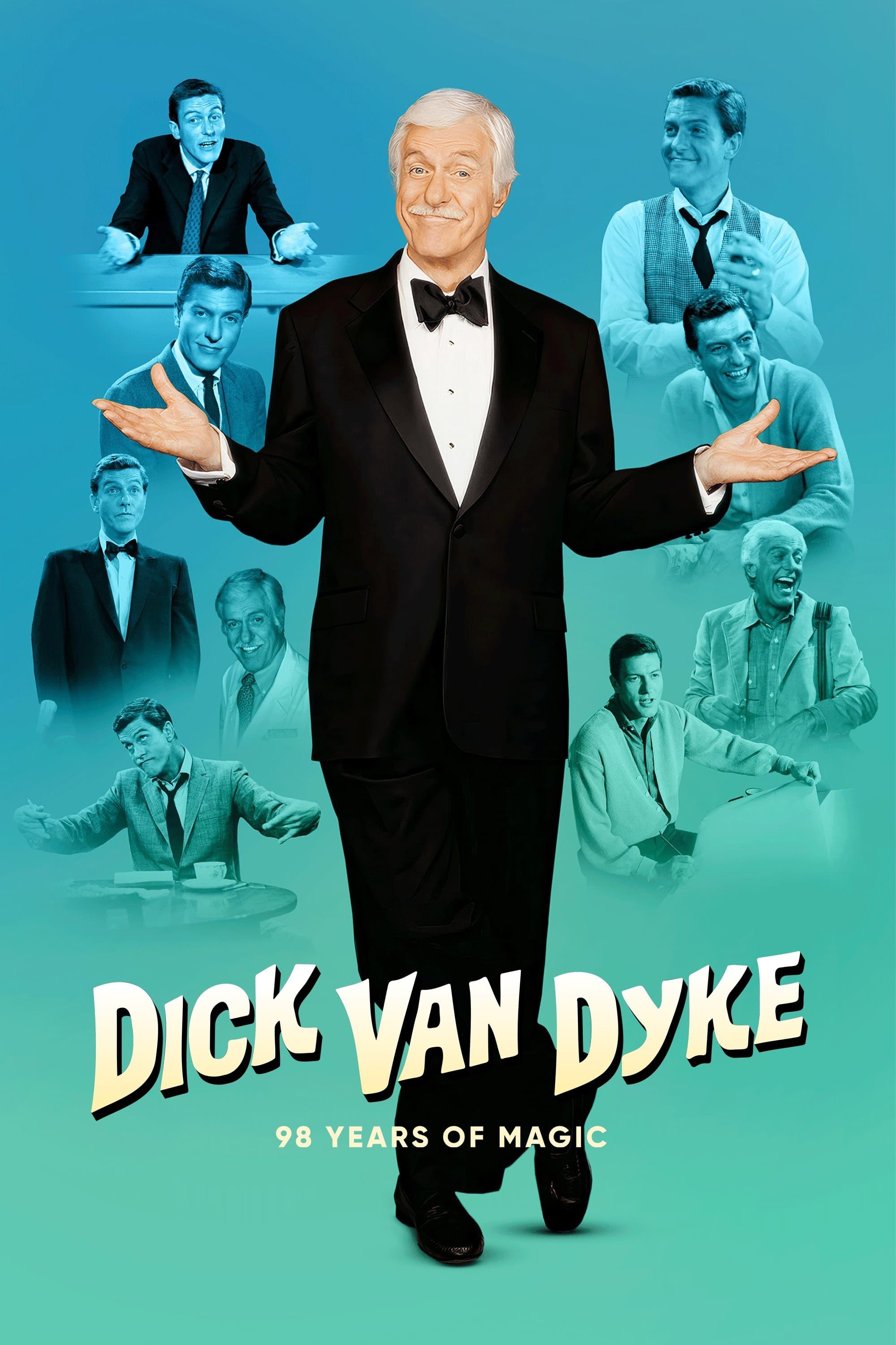 Dick Van Dyke: 98 Years of Magic poster