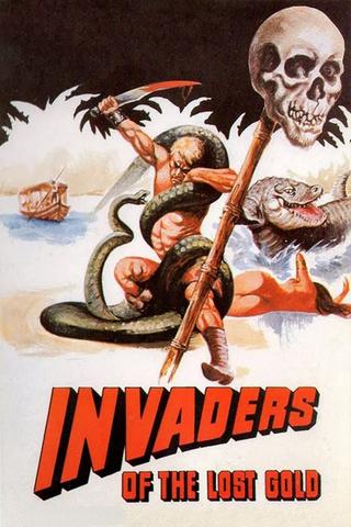 Invaders of the Lost Gold poster