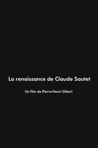 La Renaissance de Claude Sautet poster