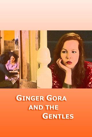 Ginger Gora and the Gentles poster