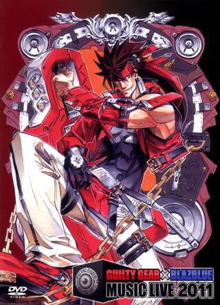 GUILTY GEAR × BLAZBLUE MUSIC LIVE 2011 poster