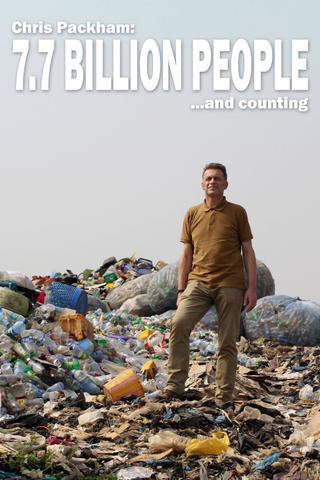 Chris Packham: 7.7 Billion People and Counting poster