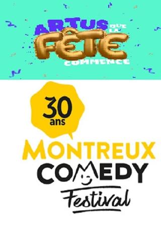 Montreux Comedy Festival 2019 - Artus que la fête commence poster