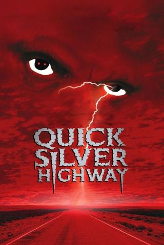 Quicksilver Highway poster