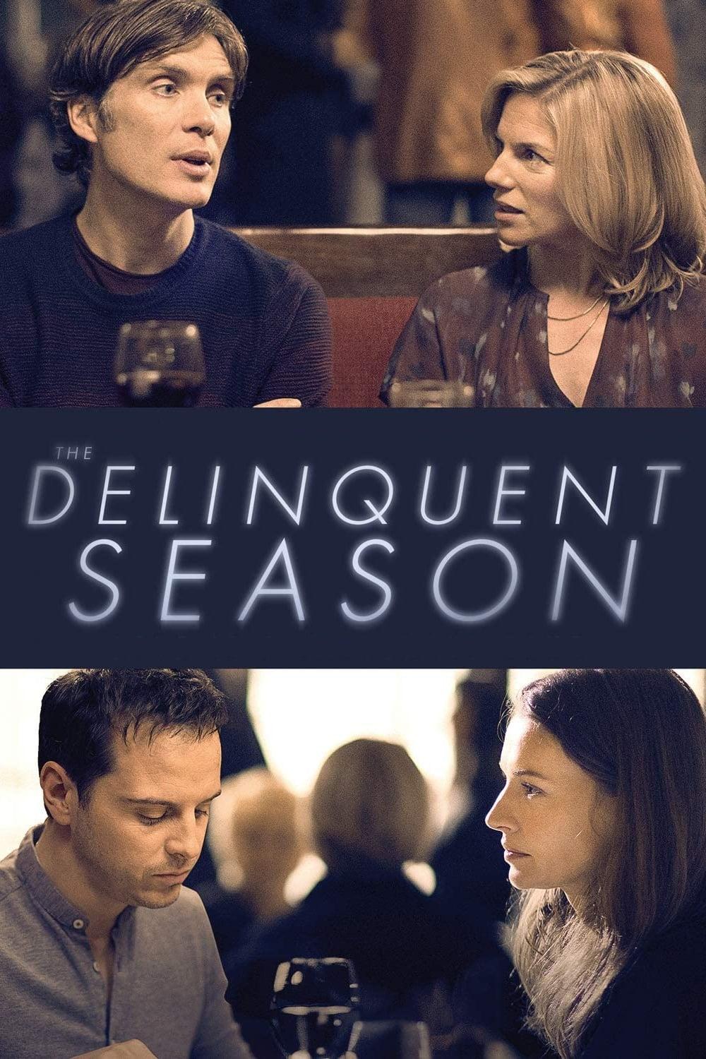 The Delinquent Season poster