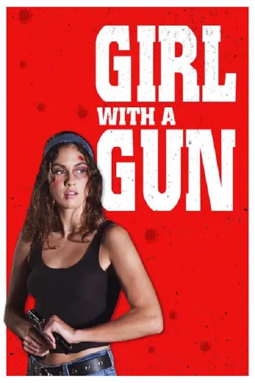 Girl With a Gun poster