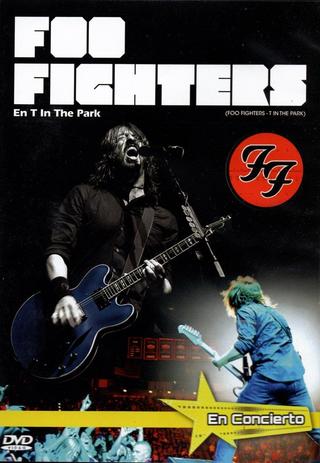 Foo Fighters - Live T In The Park poster