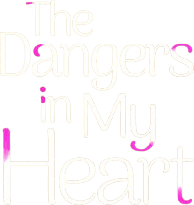 The Dangers in My Heart logo