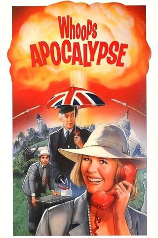 Whoops Apocalypse poster
