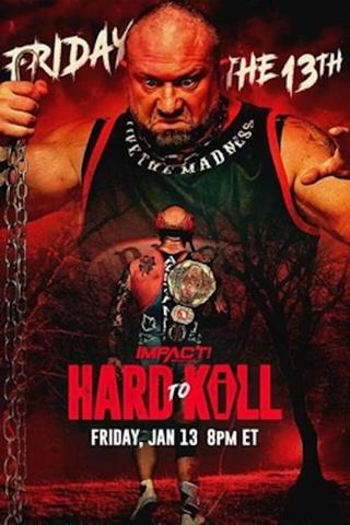 IMPACT Wrestling: Hard to Kill 2023 poster