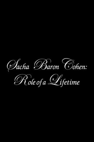 Sacha Baron Cohen: Role of a Lifetime poster