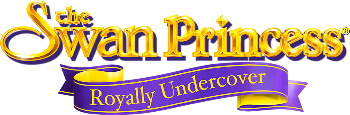 The Swan Princess: Royally Undercover logo