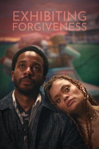 Exhibiting Forgiveness poster