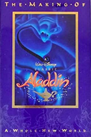 The Making of Aladdin: A Whole New World poster