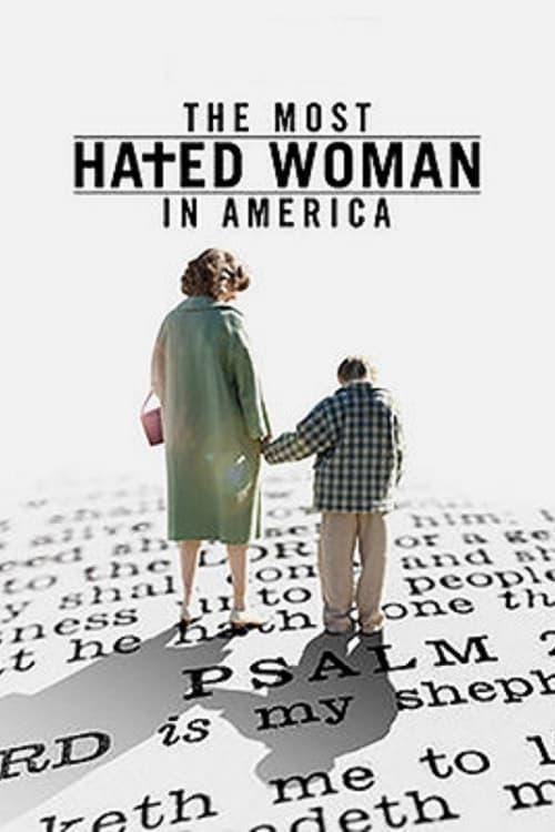 The Most Hated Woman in America poster