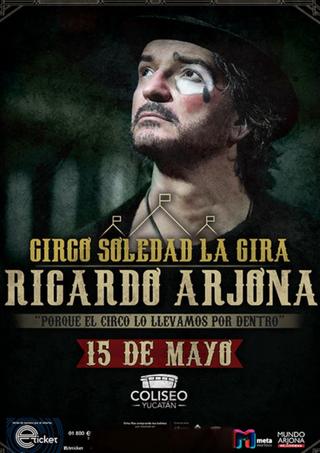 Arjona Circo Soledad en Vivo poster