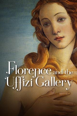 Florence and the Uffizi Gallery 3D/4K poster