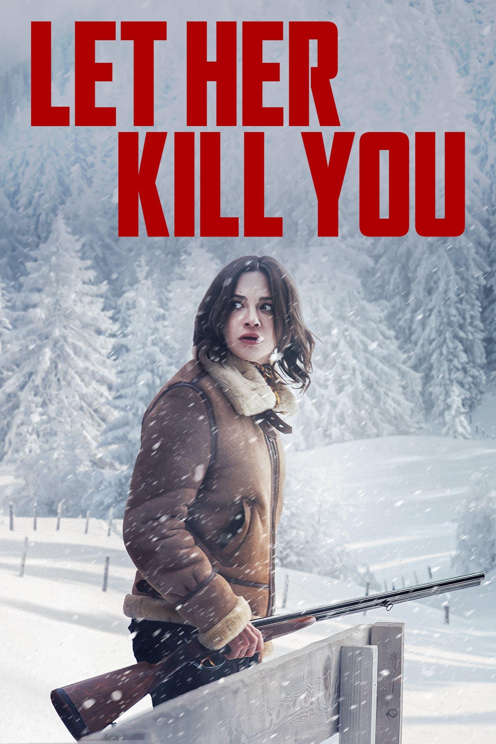Let Her Kill You poster