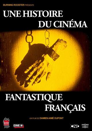 The Story of French Fantasy Cinema poster