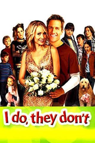 I Do, They Don't poster