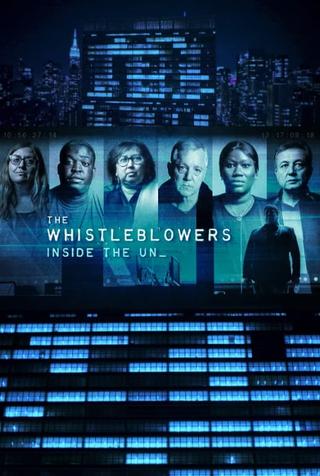 The Whistleblowers: Inside the UN poster