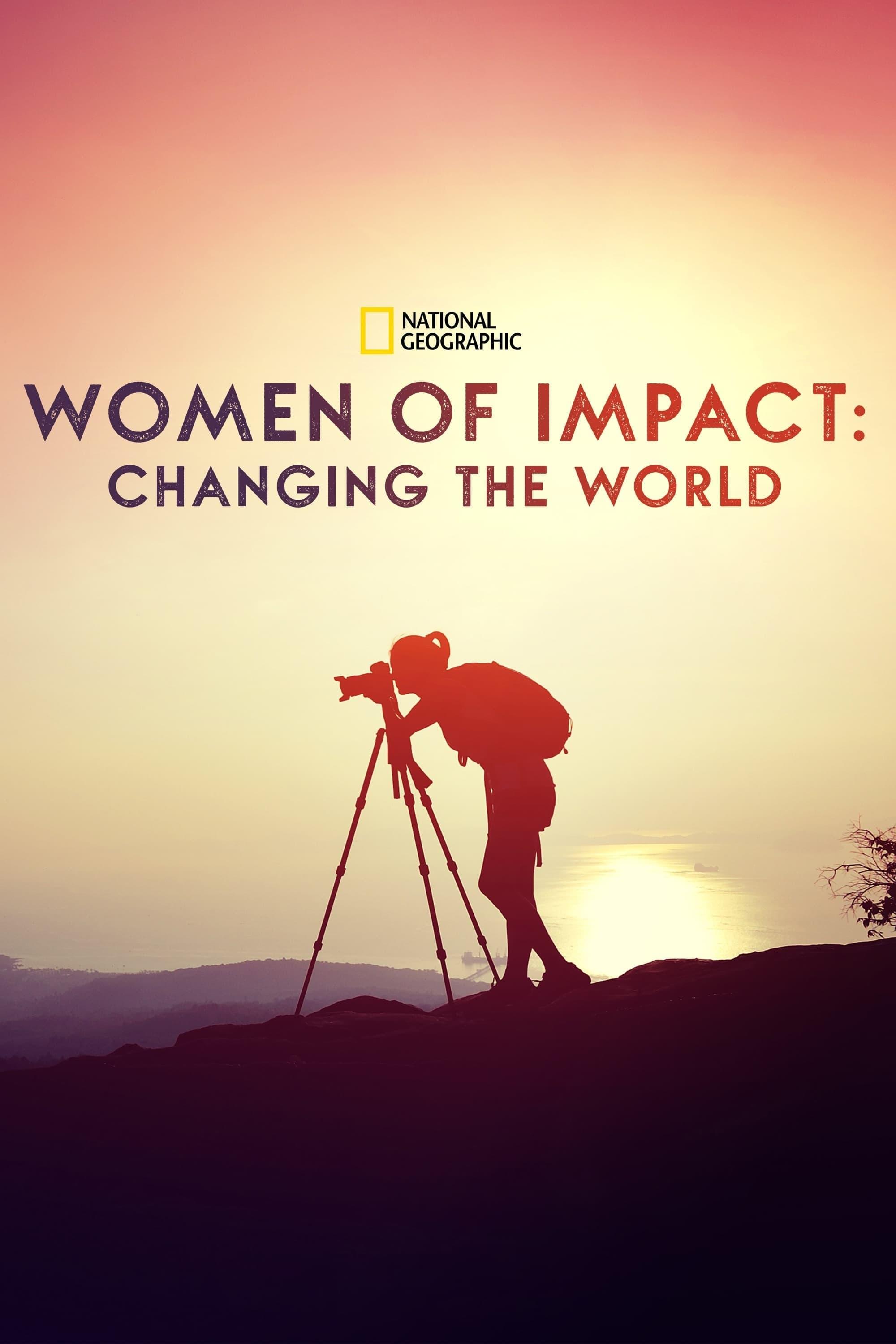 Women of Impact: Changing the World poster