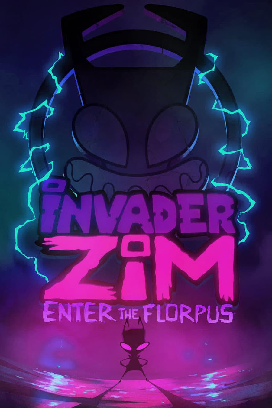 Invader Zim: Enter the Florpus poster