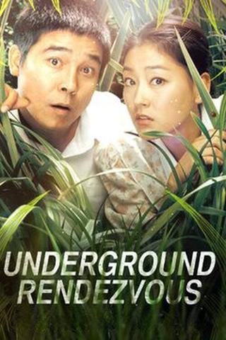 Underground Rendezvous poster