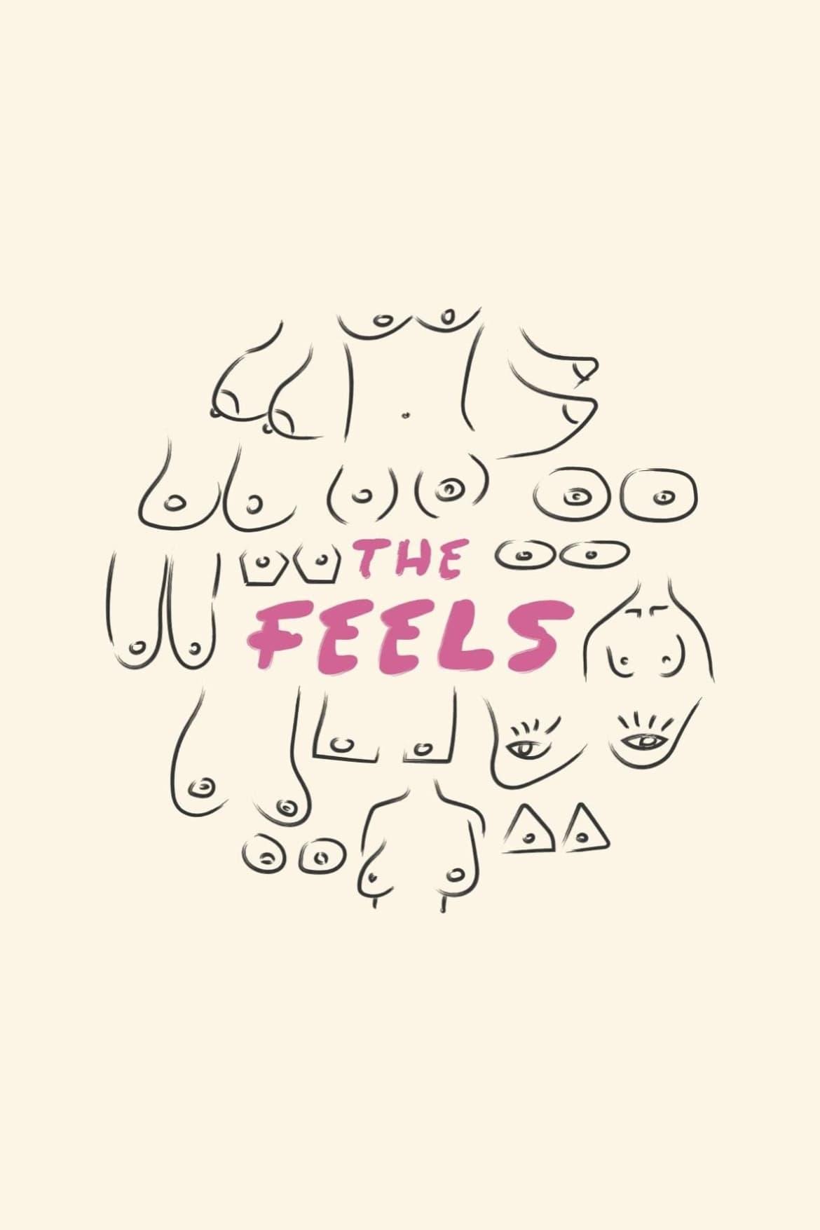 The Feels poster