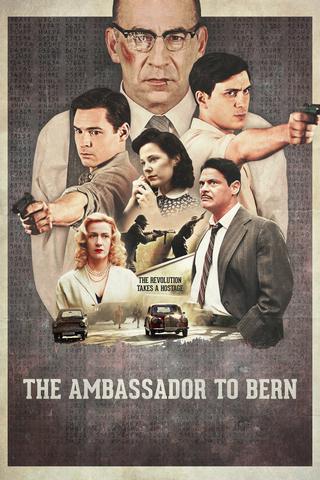The Ambassador to Bern poster