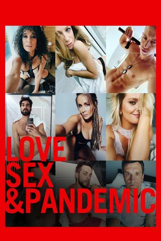 Love, Sex and Pandemic poster