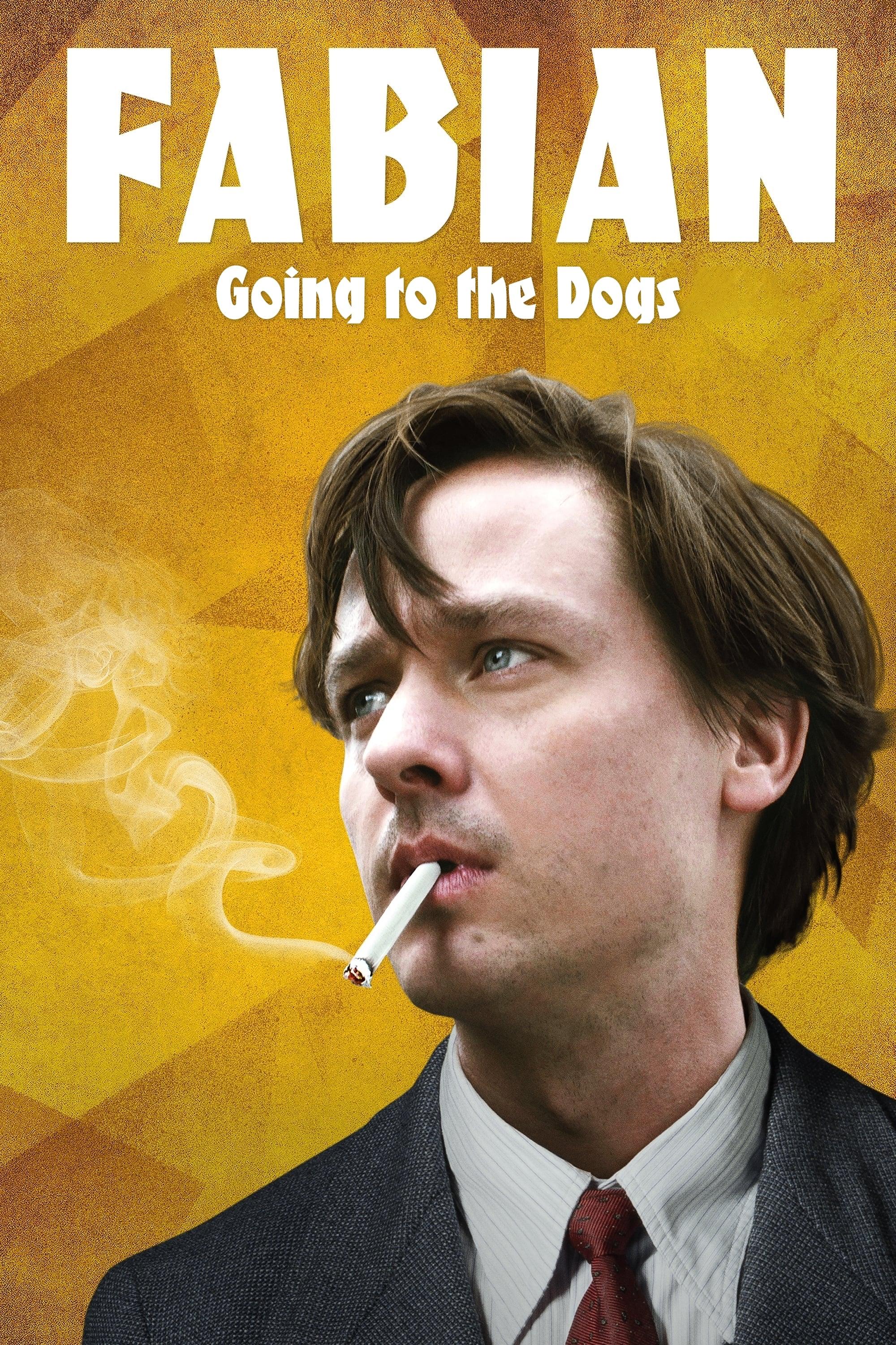 Fabian: Going to the Dogs poster