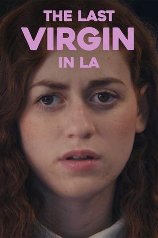 The Last Virgin in LA poster
