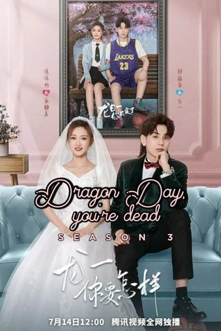 Dragon Day, You're Dead poster