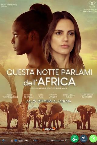 Questa notte parlami dell'Africa poster