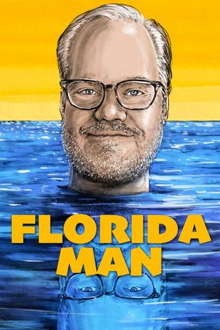 Jim Gaffigan: Florida Man poster