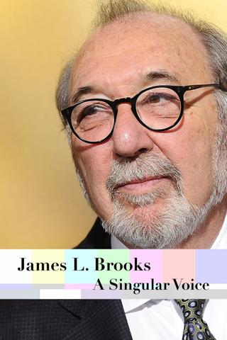 James L. Brooks - A Singular Voice poster