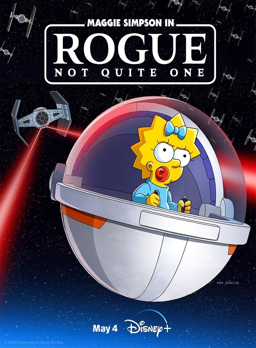 Maggie Simpson in Rogue Not Quite One poster