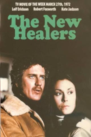 The New Healers poster
