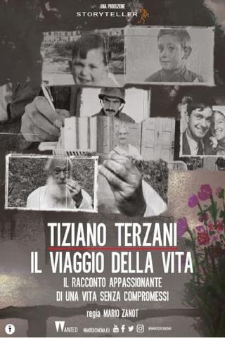 Tiziano Terzani - Il viaggio della vita poster
