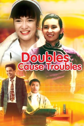 Doubles Cause Troubles poster